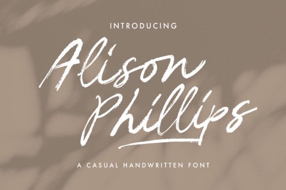 Alison Phillips Casual Handwritten: A Beautiful Typeface for Real Businesses