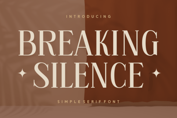 Breaking Silence: A Serif Font with Quiet Strength