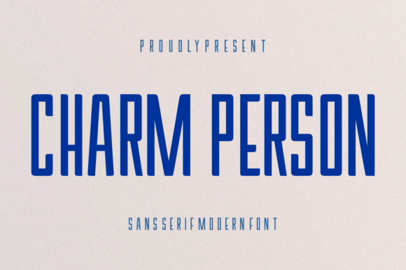 Charm Person: A Modern Typeface for Thoughtful Design