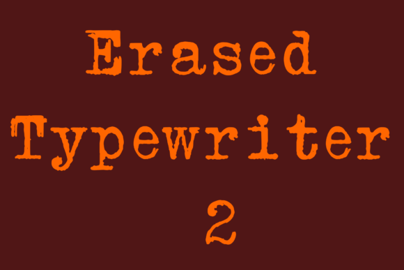 Erased Typewriter 2: A Font That Feels Like a Vintage Story