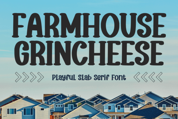 Farmhouse Grincheese: A Slab Serif Font That Elevates Web Design
