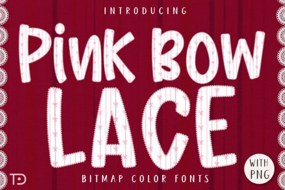 Pink Bow Lace Font: A Delightful Addition to Editorial Design